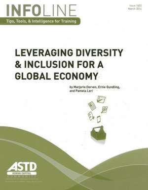 Leveraging Diversity & Inclusion for a Global Economy de Marjorie Derven