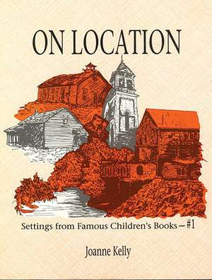 On Location: Settings from Famous Children's Books