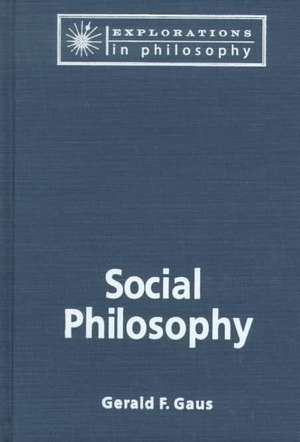 Social Philosophy de Gerald F. Gaus