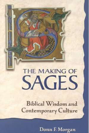 The Making of Sages