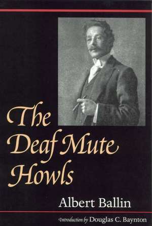 The Deaf Mute Howls de Albert Ballin