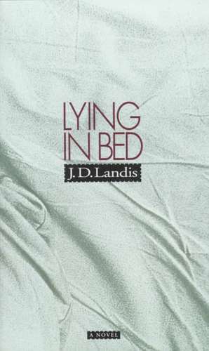 Lying in Bed de J.D. Landis