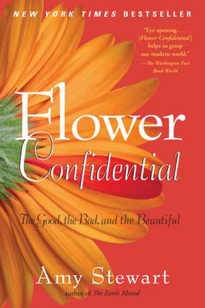 Flower Confidential de Amy Stewart