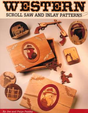 Western Scroll Saw and Inlay Patterns de Joe Paisley