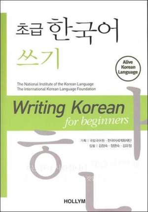 Writing Korean For Beginners de Chungsook Kim