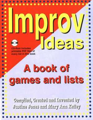 Improv Ideas--Volume 1 and CD de Justine Jones