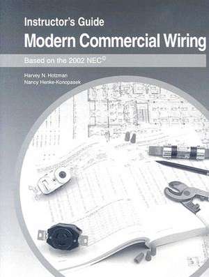 Modern Commercial Wiring de Harvey N. Holzman