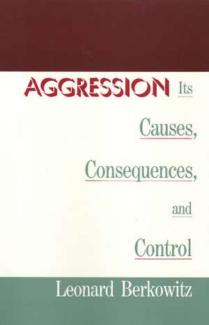 Aggression de Leonard Berkowitz