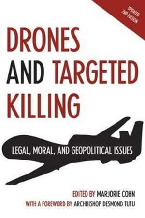 Drones and Targeted Killing de Marjorie Cohn