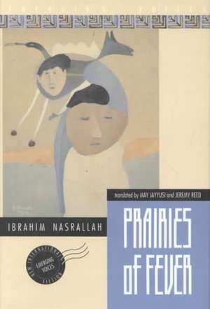 Prairies of Fever de Ibrahim Nasrallah