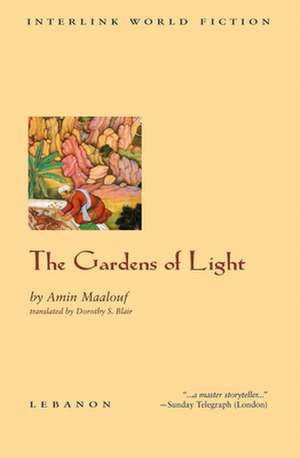 The Gardens of Light de Amin Maalouf