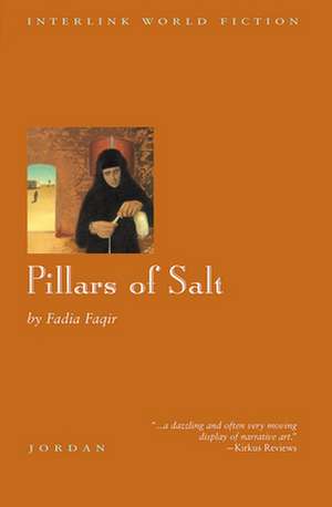 Pillars of Salt de Fadia Faqir