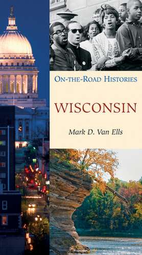 Wisconsin de Mark D. Van Ells