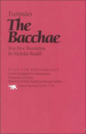 The Bacchae de Euripides