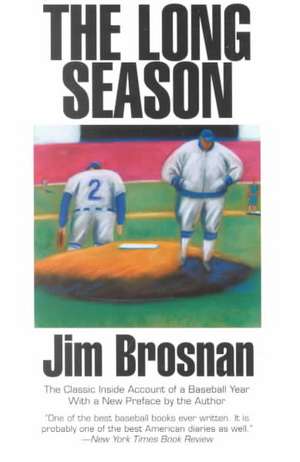 The Long Season de Jim Brosnan