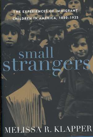 Small Strangers de Melissa R. Klapper