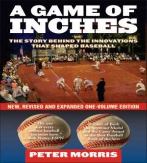 A Game of Inches de Peter Morris