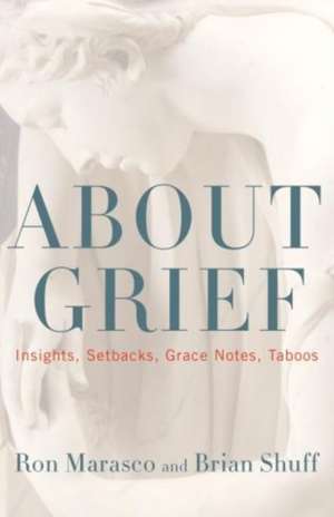 About Grief de Ron Marasco