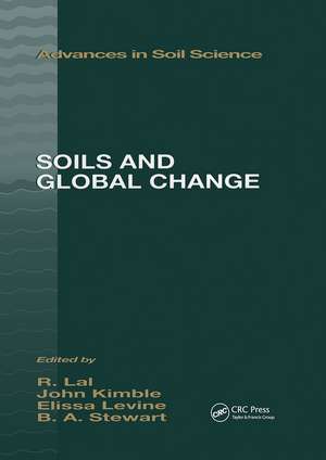 Soils and Global Change de John M. Kimble