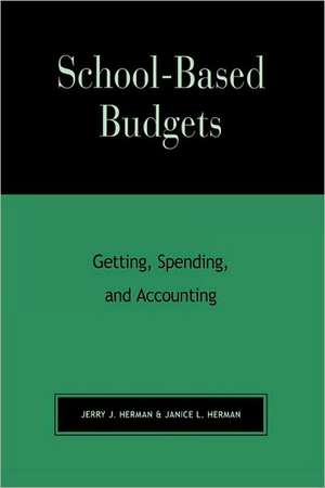 School-Based Budgets de Jerry John Herman