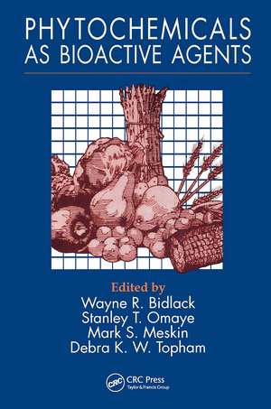 Phytochemicals as Bioactive Agents de Wayne R. Bidlack