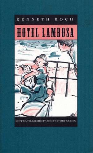 Hotel Lambosa de Kenneth Koch