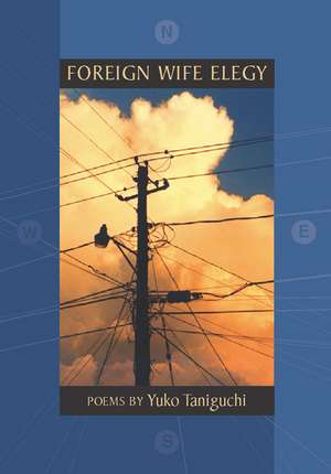 Foreign Wife Elegy de Yuko Taniguchi