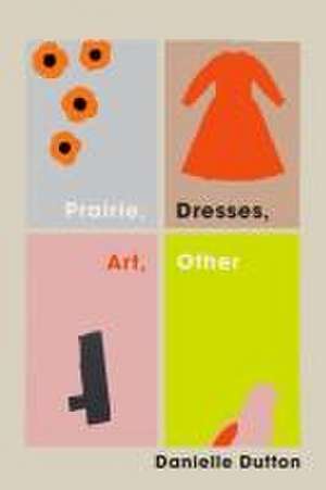 Prairie, Dresses, Art, Other de Danielle Dutton