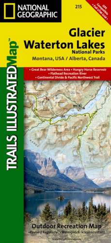 Glacier/Waterton Lakes National Parks: Trails Illustrated National Parks de National Geographic Maps