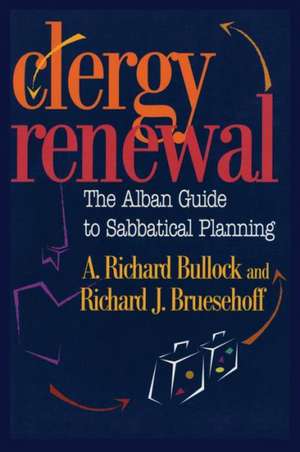 Clergy Renewal de Richard Bullock