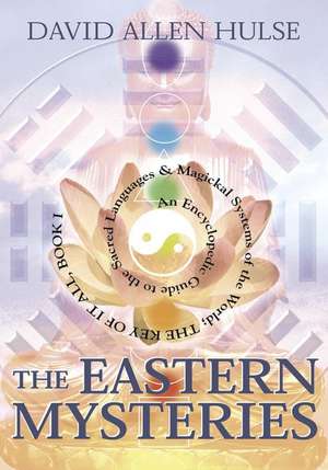 The Eastern Mysteries de David Allen Hulse