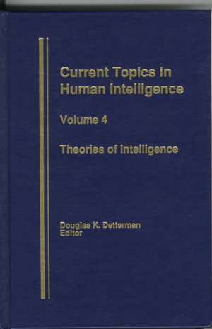 Theories in Intelligence de Douglas K. Detterman