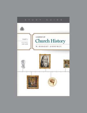 A Survey of Church History, Part 1 A.D. 100-600 de W. Robert Godfrey