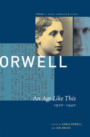 An Age Like This de George Orwell