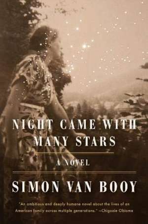 Night Came with Many Stars de Simon Van Booy