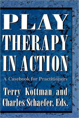 Play Therapy in Action