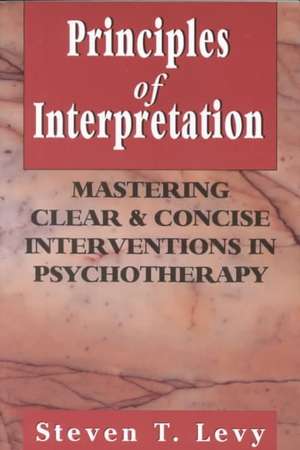 Principles of Interpretation de Steven T. Levy