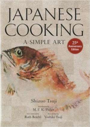 Japanese Cooking: A Simple Art de Shizuo Tsuji