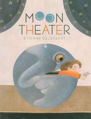 Moon Theater de Etienne Delessert