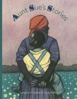 Aunt Sue's Stories de Langston Hughes