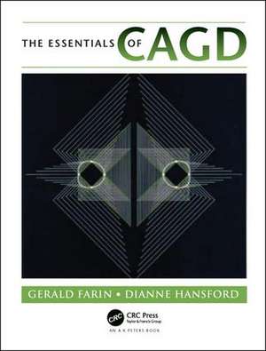 The Essentials of CAGD de Gerald Farin