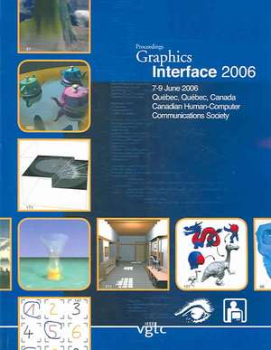 Graphics Interface 2006 de Stephen Mann