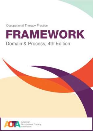 Occupational Therapy Practice Framework de Aota