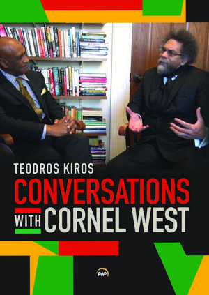 Conversations With Cornel West de Teodoros Kiros