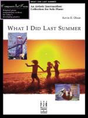 What I Did Last Summer de Kevin Olson