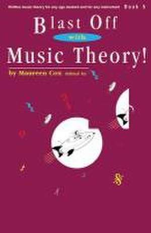 Blast Off with Music Theory! Book 5 de Maureen Cox