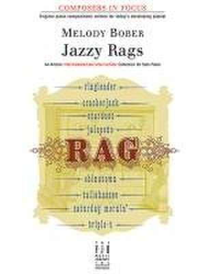 Jazzy Rags de Melody Bober