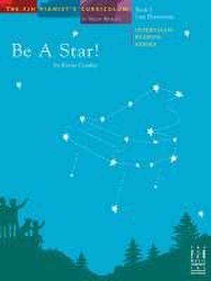 Be a Star!, Book 2 de Kevin Costley