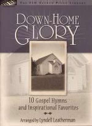 Down-Home Glory