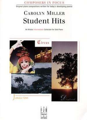 Student Hits de Carolyn Miller